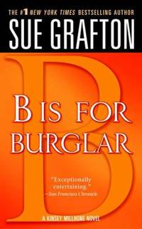 B Is for Burglar : A Kinsey Millhone Mystery