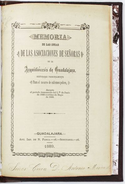 Guadalajara, 1889. Very good.. ,14pp., plus folding plate. Later quarter calf and cloth boards, stam...