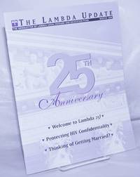 Lambda Update: newsletter of the Lambda Legal Defense and Education Fund vol. 15, #1, Winter 1998: 25th Anniversary