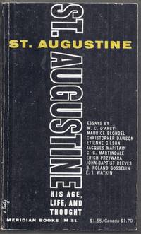 Saint Augustine. His Age, Life, and Thought