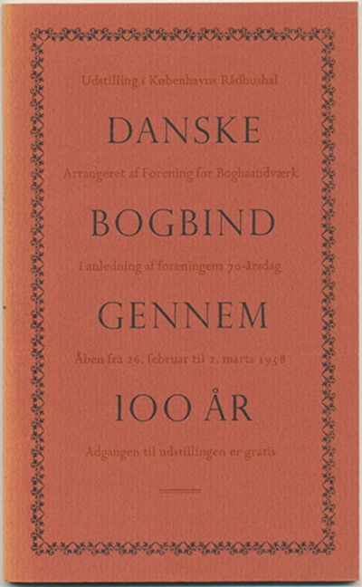 Danske bogbind gennem 100 år. Udstilling i…