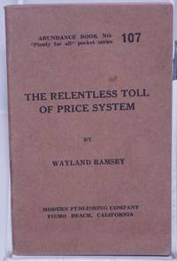 image of The Relentless Toll of the Price System