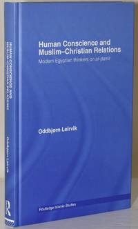 HUMAN CONSCIENCE AND MUSLIM-CHRISTIAN RELATIONS:  Modern Egyptian thinkers on Al-Damir