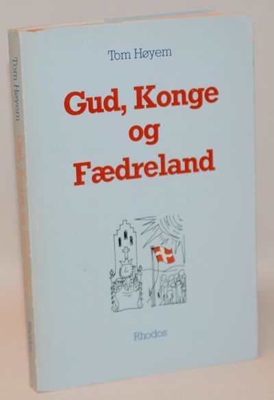 Gud, Konge og Fædreland '87.
