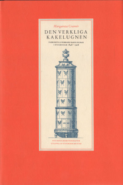 DEN VERKLIGA KAKELUGNEN. Fabrikstillverkade…
