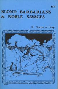 cover of Blond Barbarians & Noble Savages