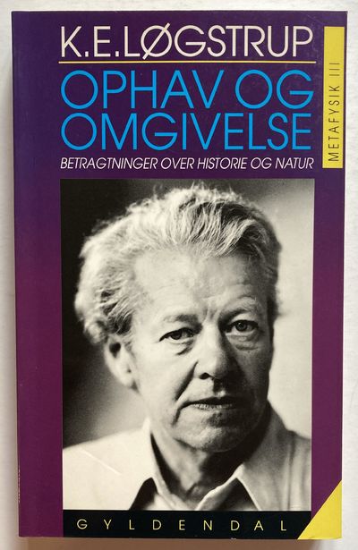 Ophav og omgivelse. Betragtninger over historie…
