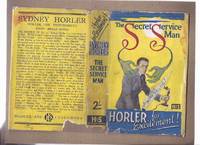 image of The Secret Service Man -by Sydney Horler (the 1st Gerald Lissendale Adventure )