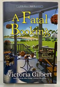 A Fatal Booking: A Booklover's B&B Mystery (BOOKLOVER'S B&B MYSTERY, A)