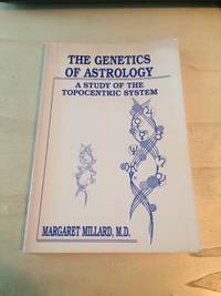 cover of The Genetics of Astrology: A Study of the Topocentric System
