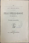 Fra i pelli-rosse d’America. Curiosità etnografiche