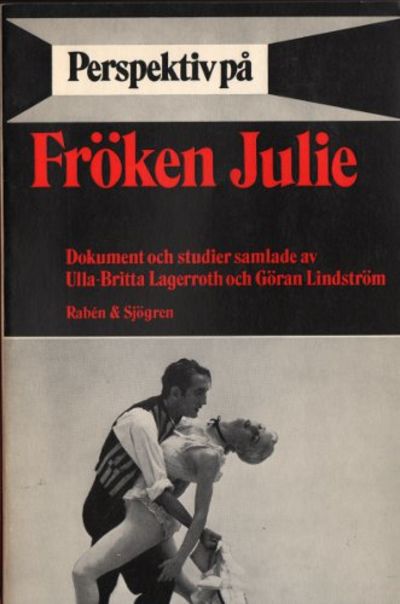 PERSPEKTIV PÅ FRÖKEN JULIE.