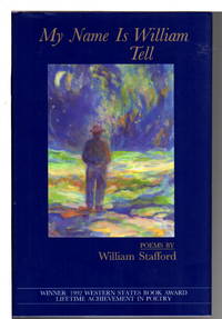 image of MY NAME IS WILLIAM TELL: Poems.