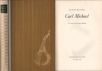 CARL MICHAEL. En roman om den unge Bellman.