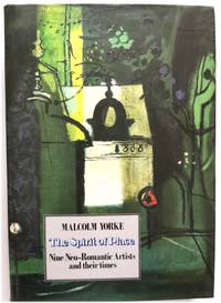 The Spirit of Place: Nine Neo-Romantic Artists and Their Times