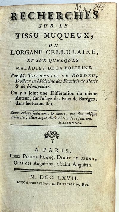 Recherches sur le tissu muqueux, ou l’organe cellulaire, et sur quelques maladies de la poitrine