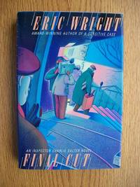 Final Cut by Eric Wright - First US edition first printing - 1991 - from Scene of the Crime Books, IOBA (SKU: biblio1016)