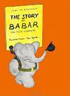 image of The Story of Babar the Little Elephant