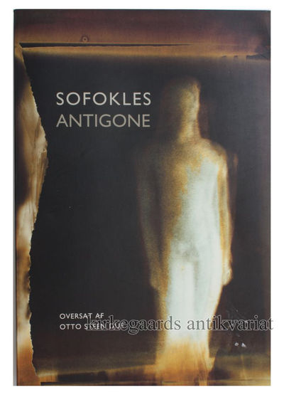 Antigone. Ved Otto Sten Due.