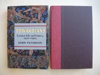 image of Edwardians - London Life and Letters 1901-1914