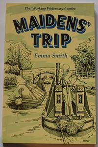 Maidens' Trip (Working Waterways)
