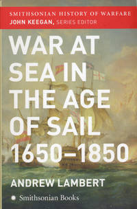 War at Sea in the Age of Sail 1650-1860.