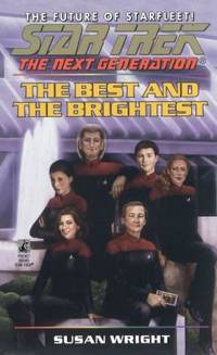 The Best and the Brightest (Star Trek: The Next Generation)