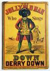 The Jolly Old Man Who Sings Down Derry Down