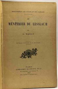 Le ménétrier du Lesslac'h - ouvrage illustré de gravures - bibliothèque des écoles et des familles