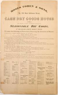 [BROADSIDE] [FABRIC] MOSES COHEN & SONS, BALTIMORE