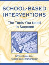 School-Based Interventions : The Tools You Need to Succeed