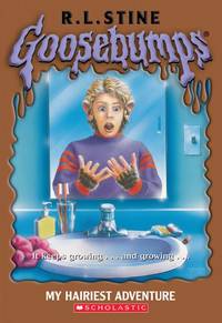 My Hairiest Adventure (Goosebumps) by Stine, R. L