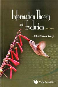 INFO THEORY & EVOLUTION (2ND ED)