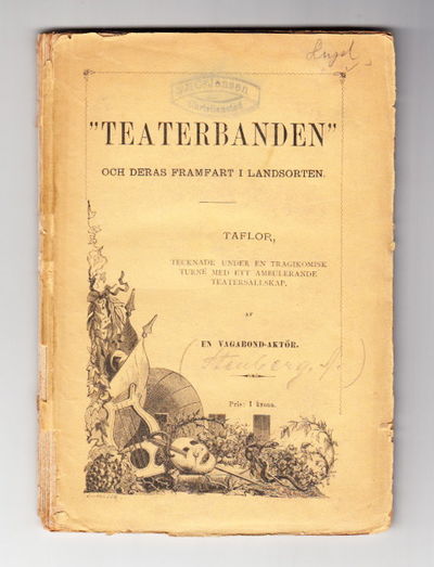 “Teaterbanden”. Deras lif och framfart i…
