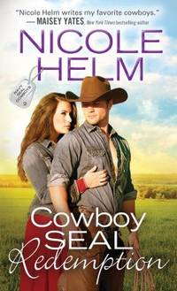 Cowboy SEAL Redemption (Navy SEAL Cowboys)