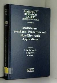 Multilayers: Volume 103: Synthesis, Properties and Nonelectronic Applications