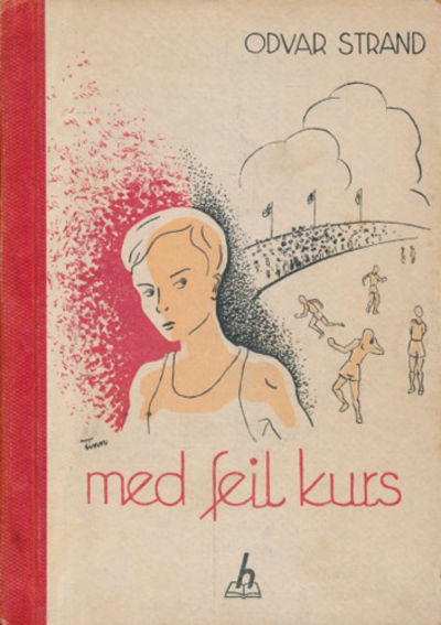 Med feil kurs.