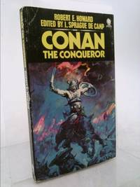 Conan the Conqueror by Howard, Robert E.; De Camp, L. Sprague (ed.) - 1975