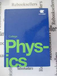 College Physics by OpenStax (hardcover) by Paul Peter Urone; Roger Hinrichs - 2012-06-21