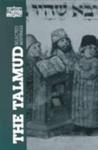 The Talmud : Selected Writings