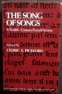 The Song of Songs by Pickford, Cedric E. (Editor) - 1974