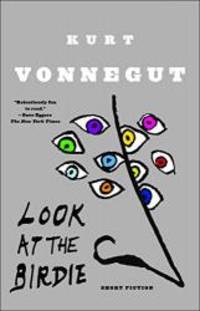 image of Look at the Birdie: Short Fiction