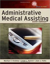 Administrative Medical Assisting 6th Edition