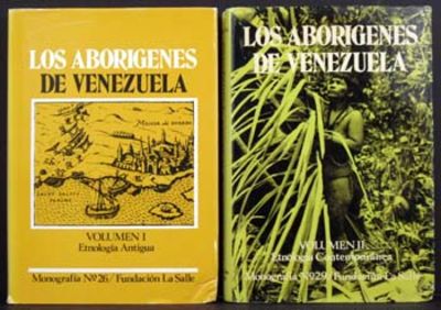 Los Aborigenes De Venezuela (Vols. I & I)