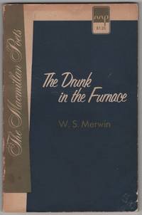 The Drunk in the Furnace by MERWIN, W. S - 1960