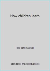 How children learn