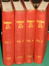 image of Memoirs of Cardinal De Retz. Containing the Particulars of His Own Life, with the Most Secret Transactions at the French Court During the Administration of Cardinal Mazarin, and the Civil Wars Occasioned By it. To Which are Added Some Other Pieces...