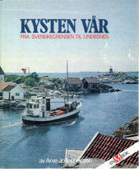 Kysten vår. Fra Svenskegrensen til Lindesnes