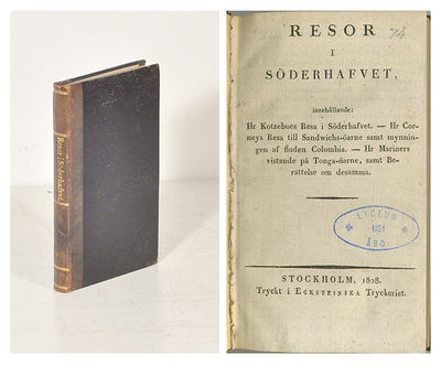 Resor i Söderhafvet, innehållande: hr Kotzebues…