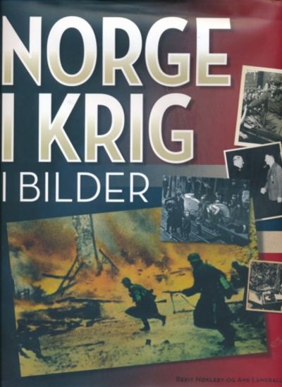 Norge i krig i bilder